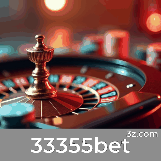 33355bet: Seu Destino para Apostas Seguras e Divertidas