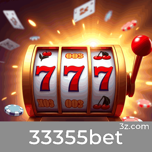 33355bet: Seu Destino para Apostas Seguras e Divertidas